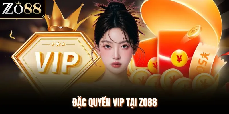Đặc Quyền VIP