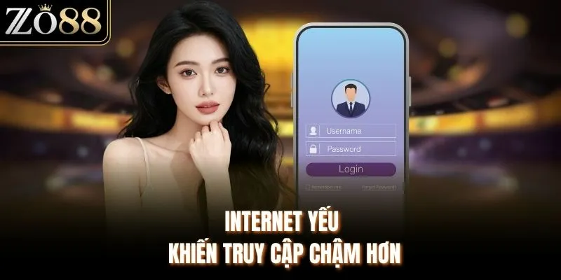 Internet yếu khiến truy cập chậm hơn
