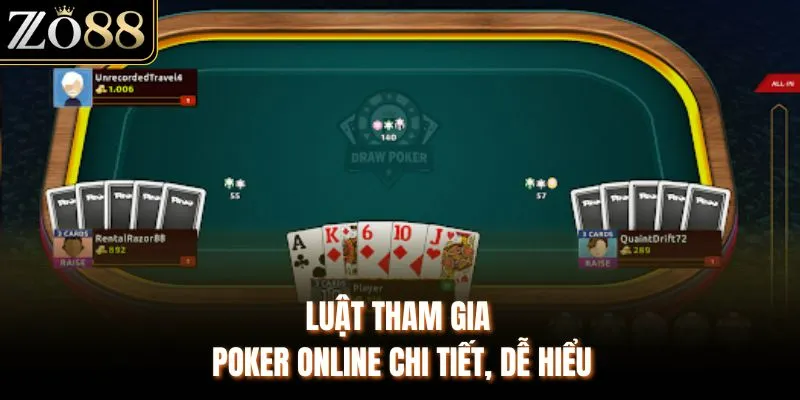 Luật tham gia Poker online chi tiết, dễ hiểu